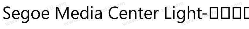 Segoe Media Center Light字体转换